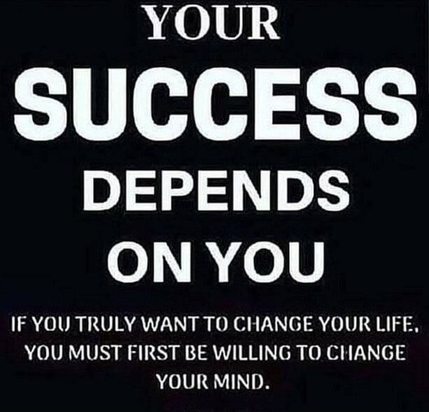 Your success depends on you
